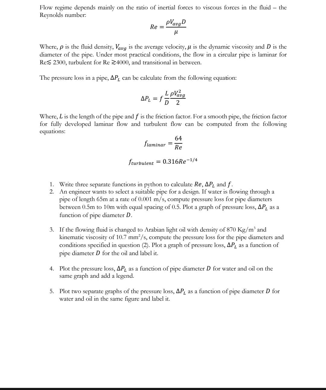 Flow Regime Depends Mainly On The Ratio Of Inertial 