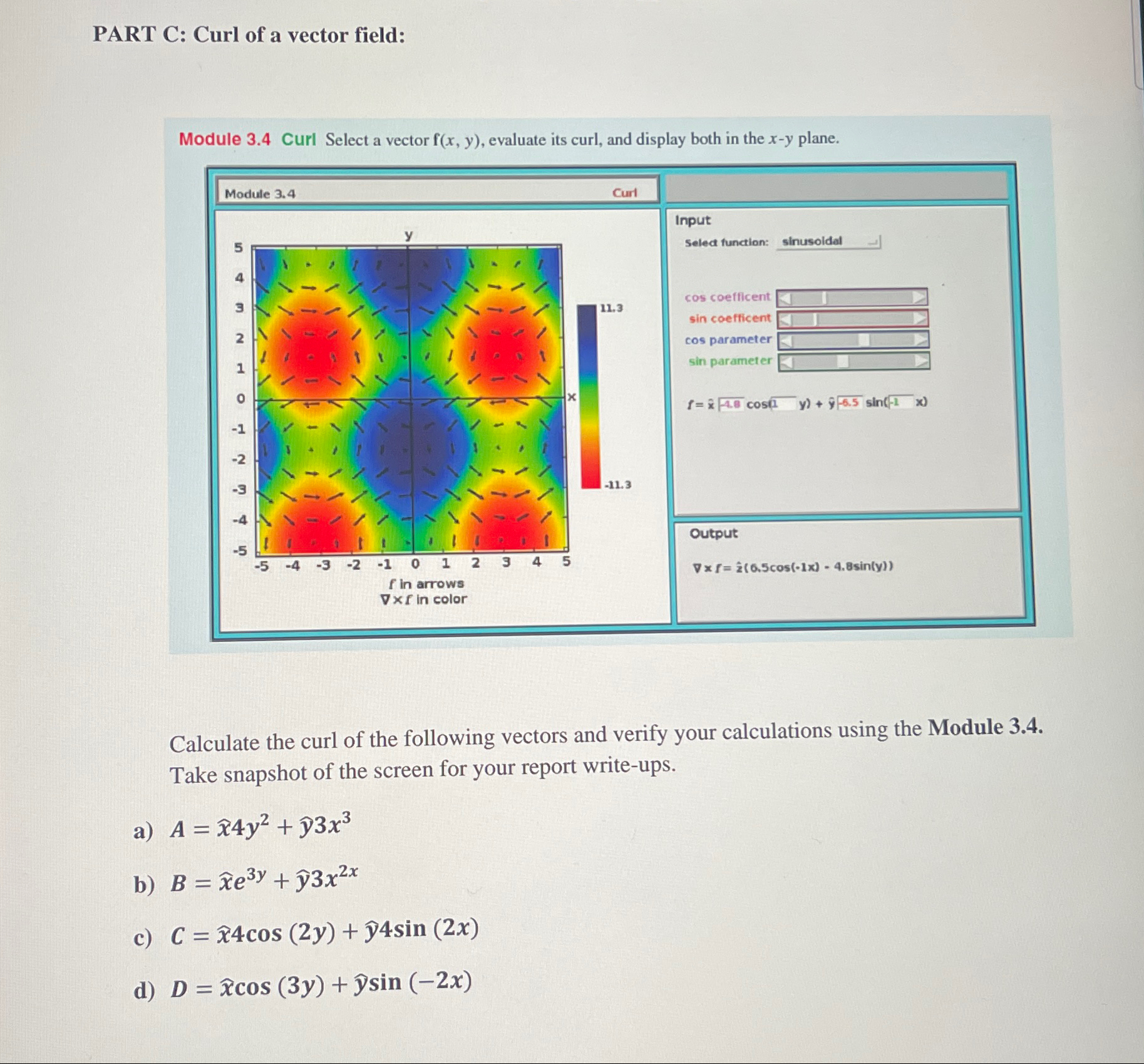 Solved PART C: Curl of a vector field:Module 3.4 ﻿Curl | Chegg.com