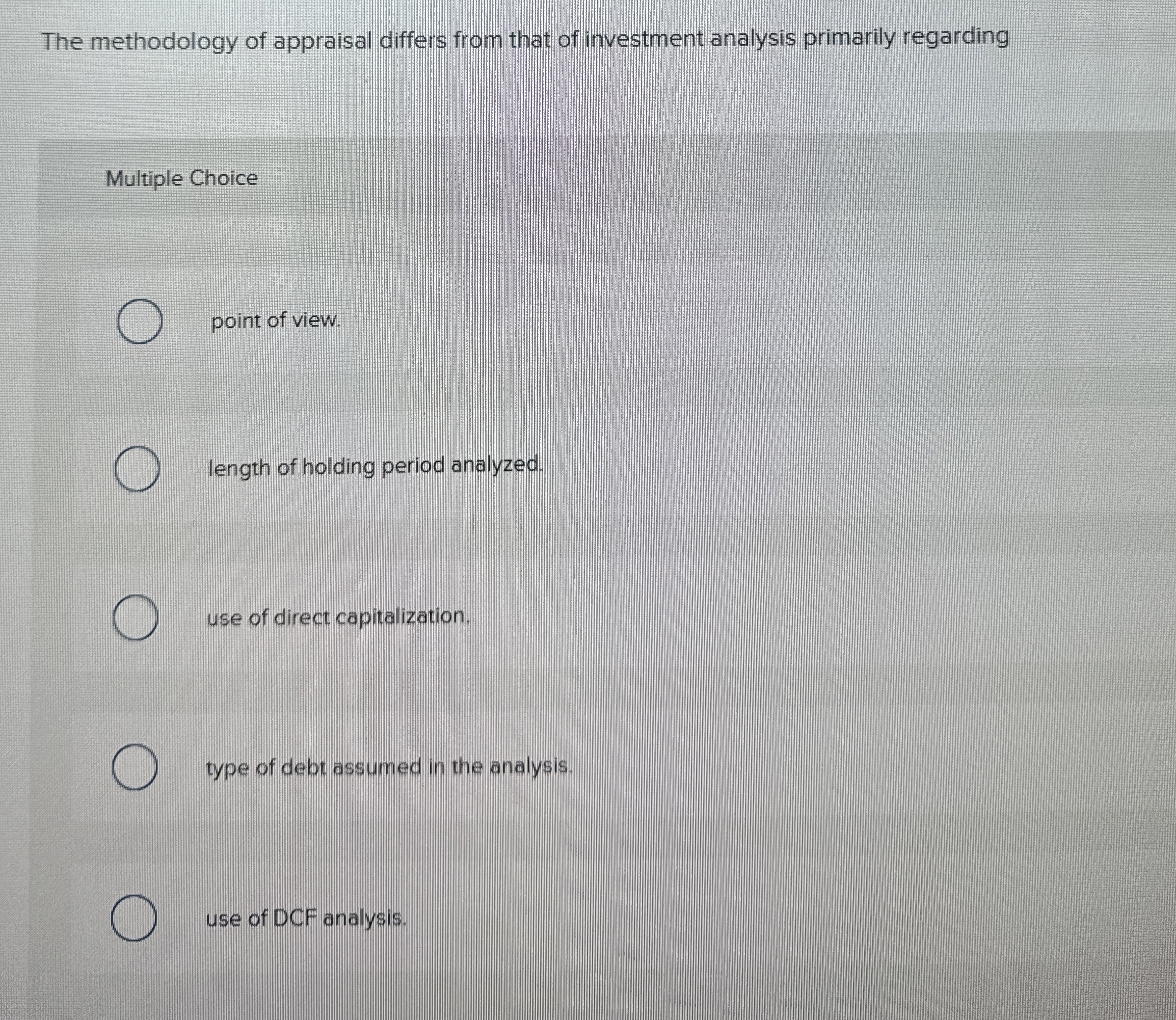 Solved The methodology of appraisal differs from that of | Chegg.com