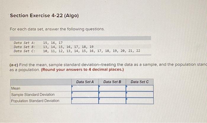Solved Section Exercise 4-22 (Algo) For each data set, | Chegg.com