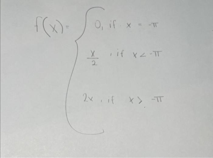 Solved if x=−π | Chegg.com
