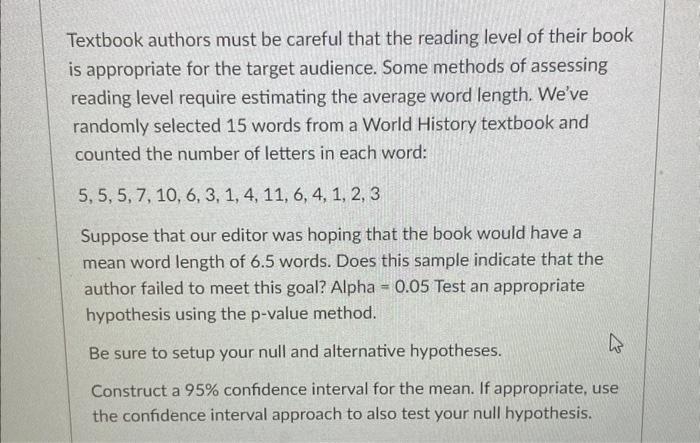 Solved Textbook authors must be careful that the reading | Chegg.com