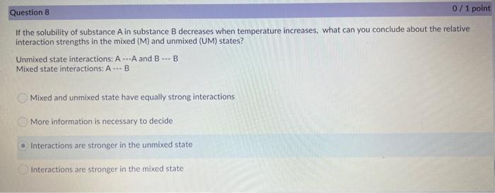 Solved If the solubility of substance A in substance B | Chegg.com