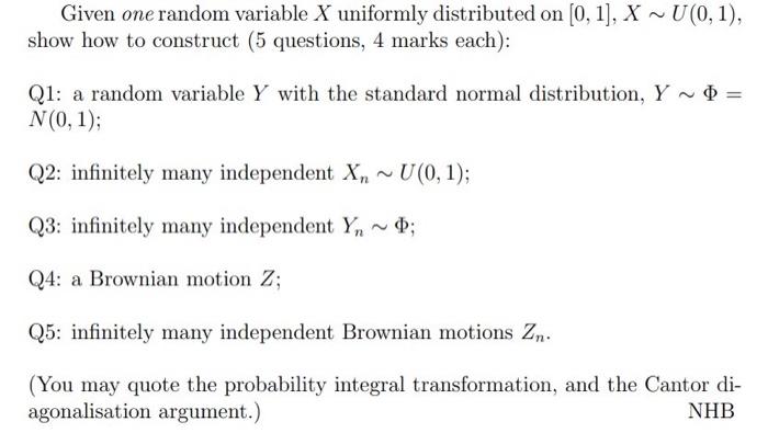 Solved Given One Random Variable X Uniformly Distributed On 9767