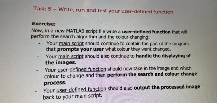 Solved Task 5 - Write, run and test your user-defined | Chegg.com