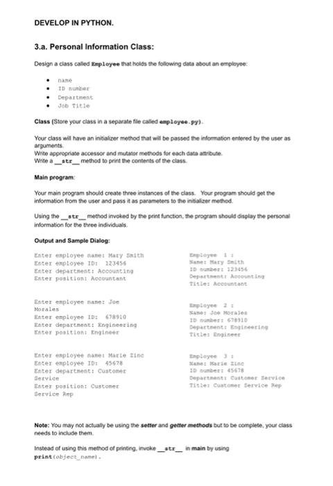 Solved DEVELOP IN PYTHON 3.a. Personal Information Class: | Chegg.com
