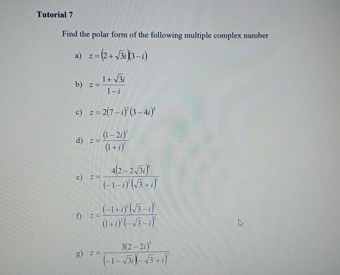 Solved Tutorial 7 Find the polar form of the following | Chegg.com