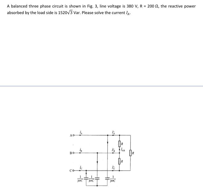 Solved A Balanced Three Phase Circuit Is Shown In Fig. 3, | Chegg.com