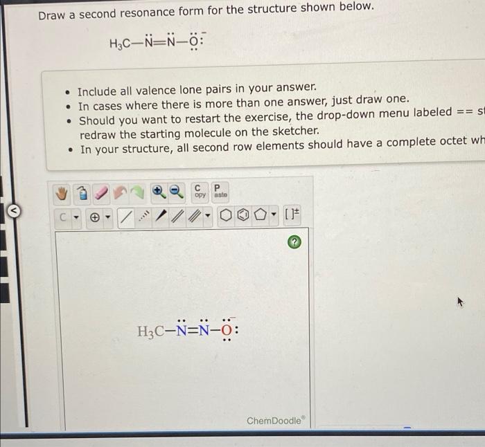 Solved Draw a second resonance form for the structure shown