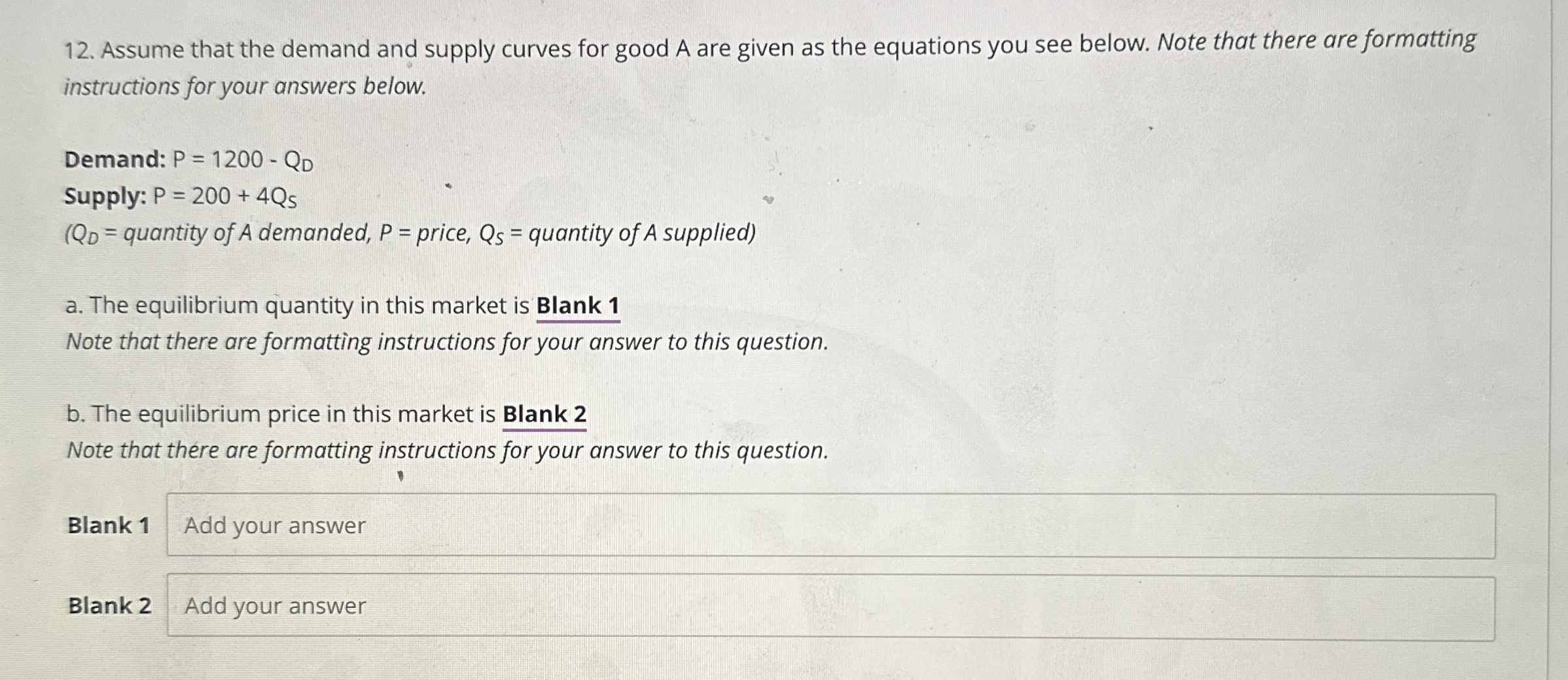 Solved Assume that the demand and supply curves for good A | Chegg.com