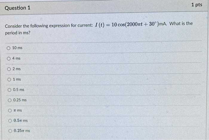 Solved 1 pts Question 1 Consider the following expression | Chegg.com