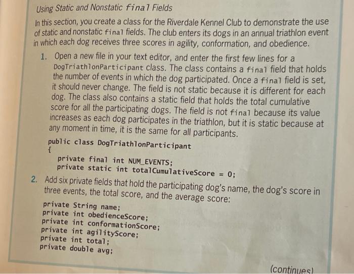 Solved Using Static and Nonstatic final Fields In this | Chegg.com