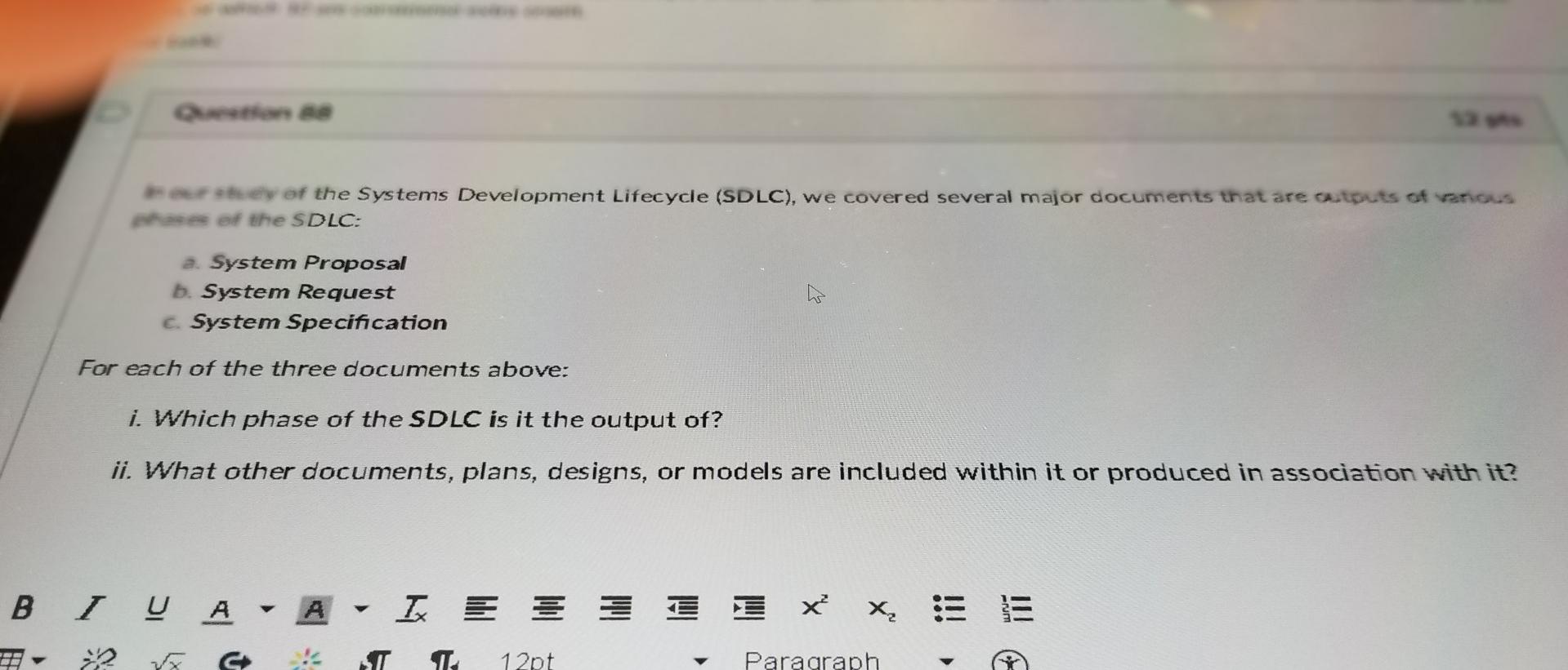 Solved stue of the Systems Development Lifecycle (SDLC), we | Chegg.com