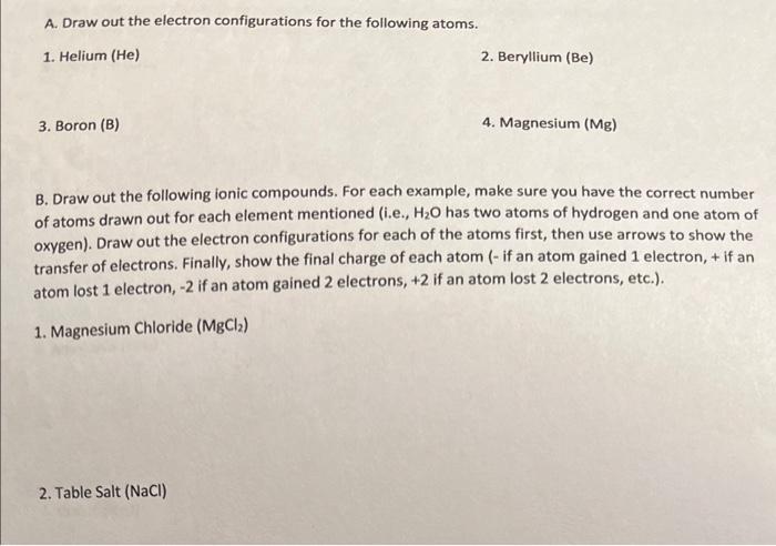 Solved A. Draw out the electron configurations for the | Chegg.com