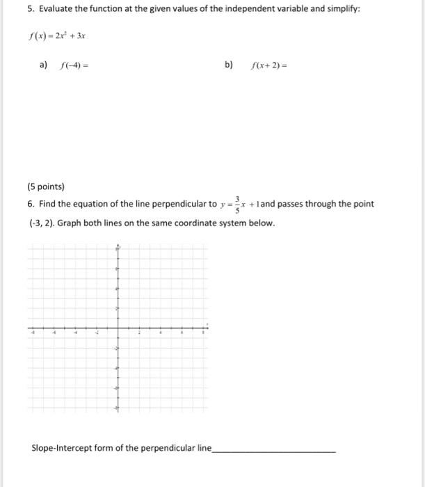 Solved Evaluate the function.Given f(x)=2x2-3x-3, ﻿find