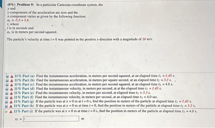 Solved (0%) Problem 9: In a particular Cartesian coordinate | Chegg.com