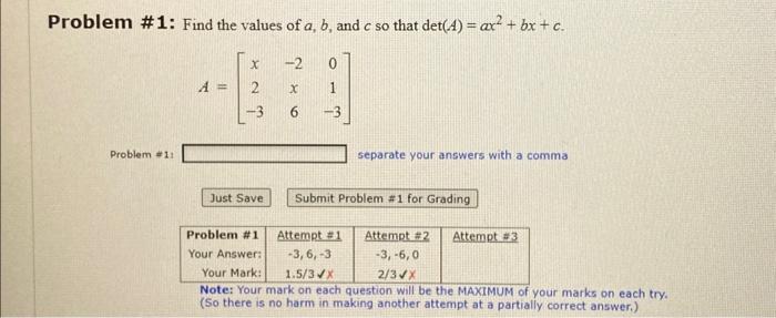 Solved Problem \#1: Find the values of a,b, and c so that | Chegg.com