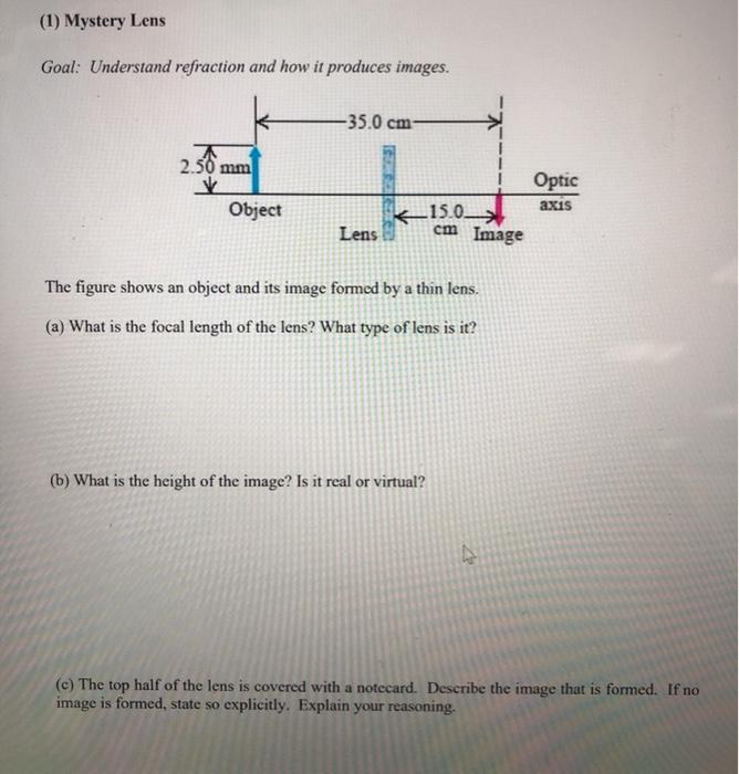 Solved (1) Mystery Lens Goal: Understand refraction and how | Chegg.com