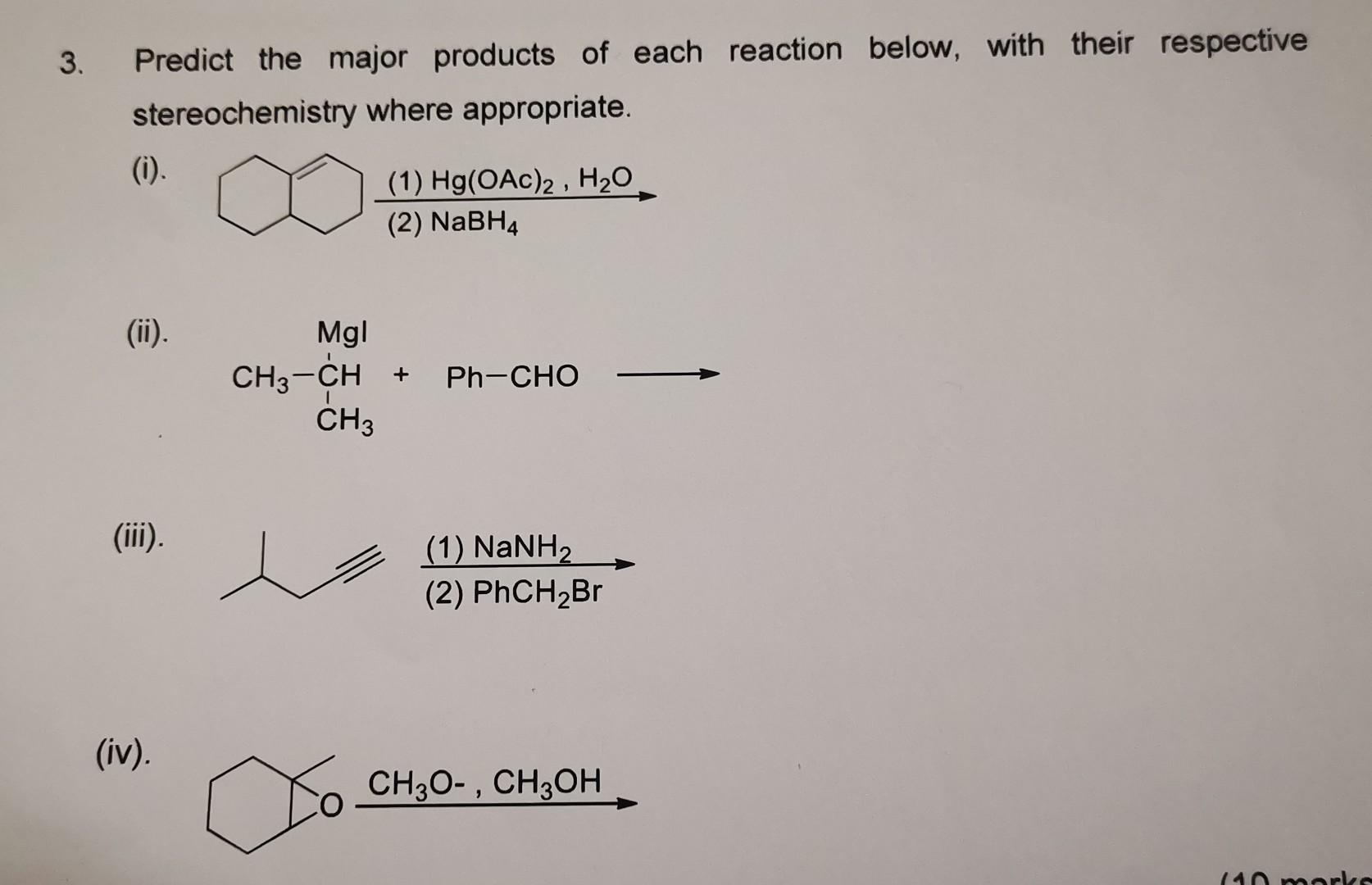 Solved 3. Predict the major products of each reaction below, | Chegg.com