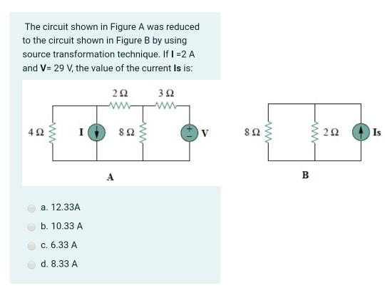 Solved The circuit shown in Figure A was reduced to the | Chegg.com