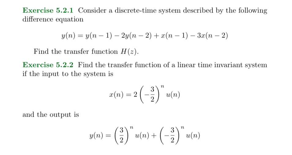 Solved Exercise 5.2.1 ﻿Consider A Discrete-time System | Chegg.com