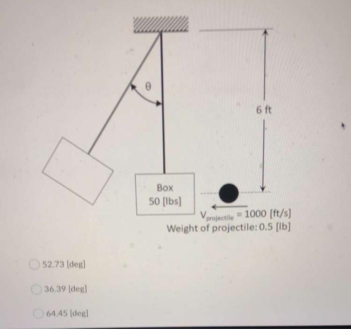 Solved A box is setup as a pendulum and a projectile strikes | Chegg.com