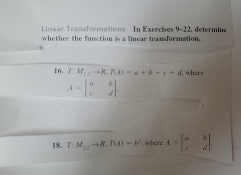 Solved Linear Transformations In Exercises 9–22, determine | Chegg.com
