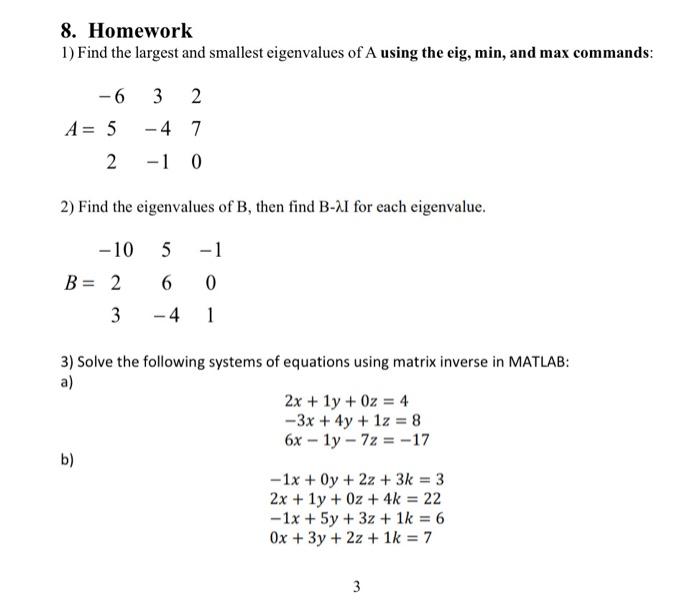 Solved 8. Homework 1) Find the largest and smallest | Chegg.com