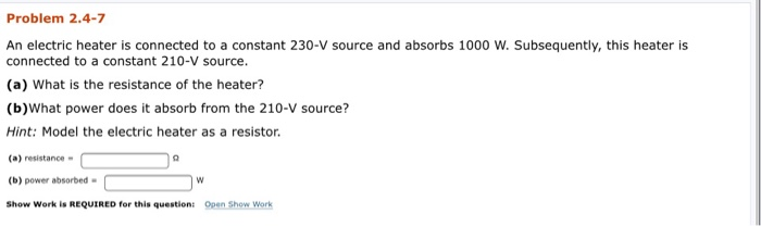 Solved Problem 2.4-7 An electric heater is connected to a | Chegg.com