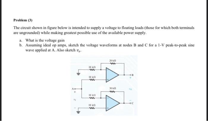 Solved The circuit shown in figure below is intended to | Chegg.com