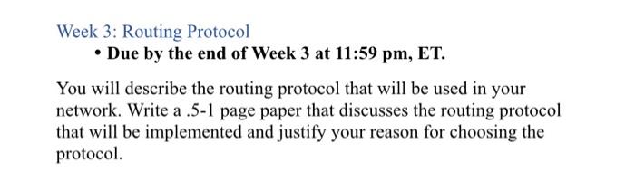 Solved Week 3: Routing Protocol • Due by the end of Week 3 | Chegg.com