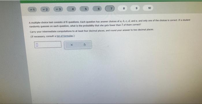 Solved A multiple-cholce test consists of 6 questions, Each | Chegg.com