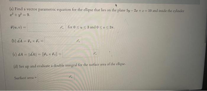 Solved (a) Find a vector parametric equation for the | Chegg.com