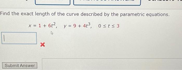 Solved Find The Exact Length Of The Curve Described By The