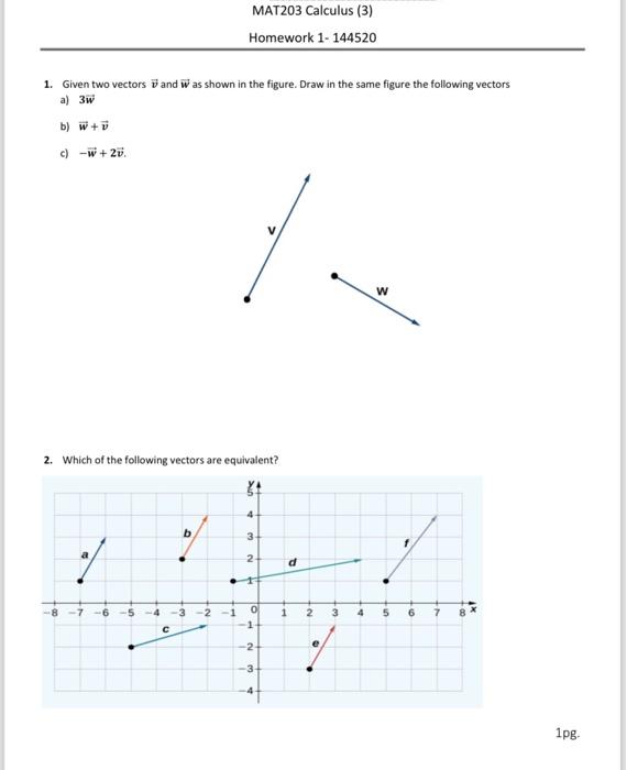 Solved 1. Given two vectors v and W as shown in the figure. | Chegg.com