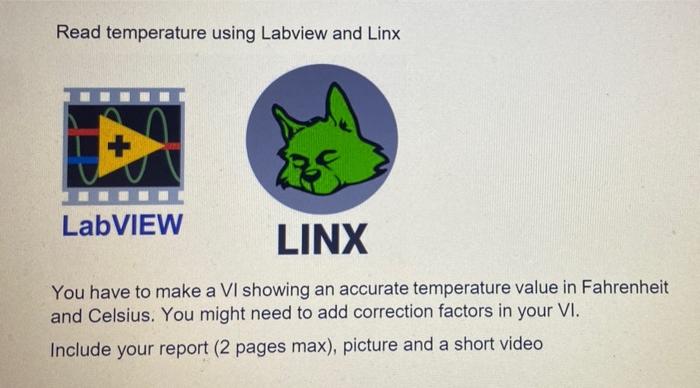 Solved Read temperature using Labview and Linx LabVIEW LINX | Chegg.com