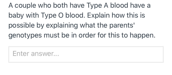 solved-a-couple-who-both-have-type-a-blood-have-a-baby-with-chegg