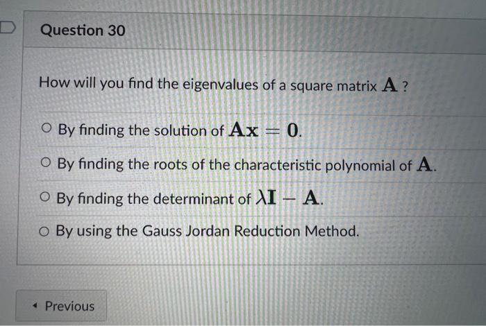 Solved How will you find the eigenvalues of a square matrix | Chegg.com