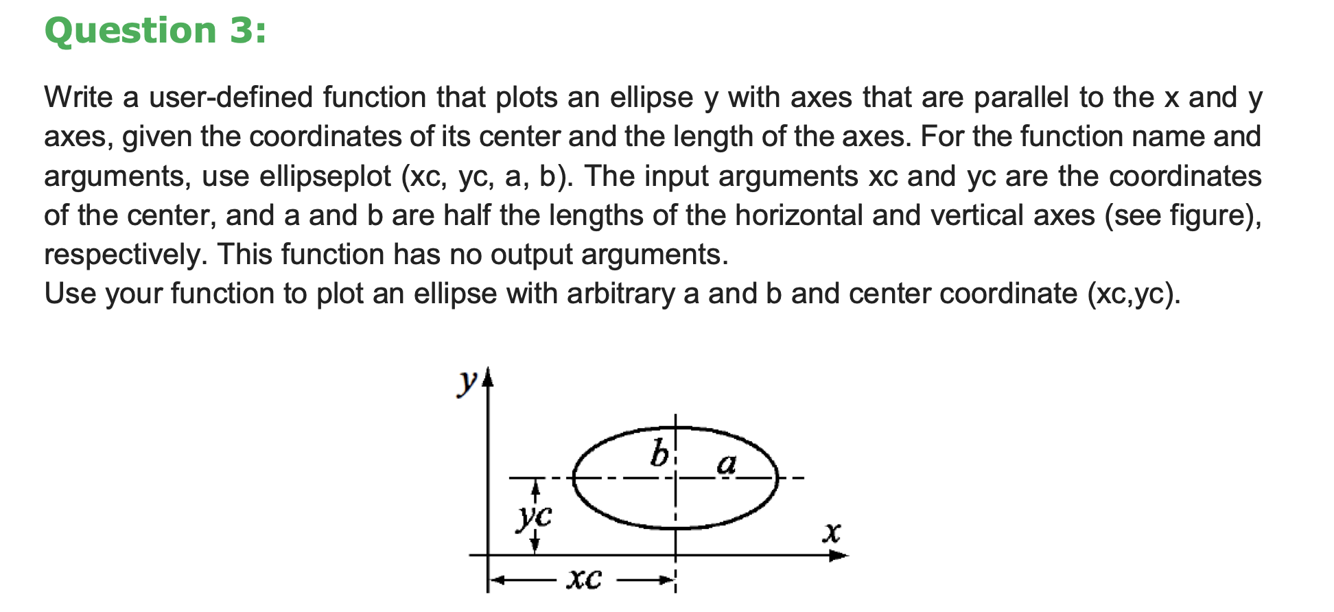 Solved use matlab and provide code to solve Question 3:Write