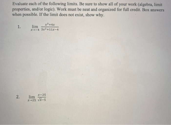 Solved Evaluate each of the following limits. Be sure to | Chegg.com
