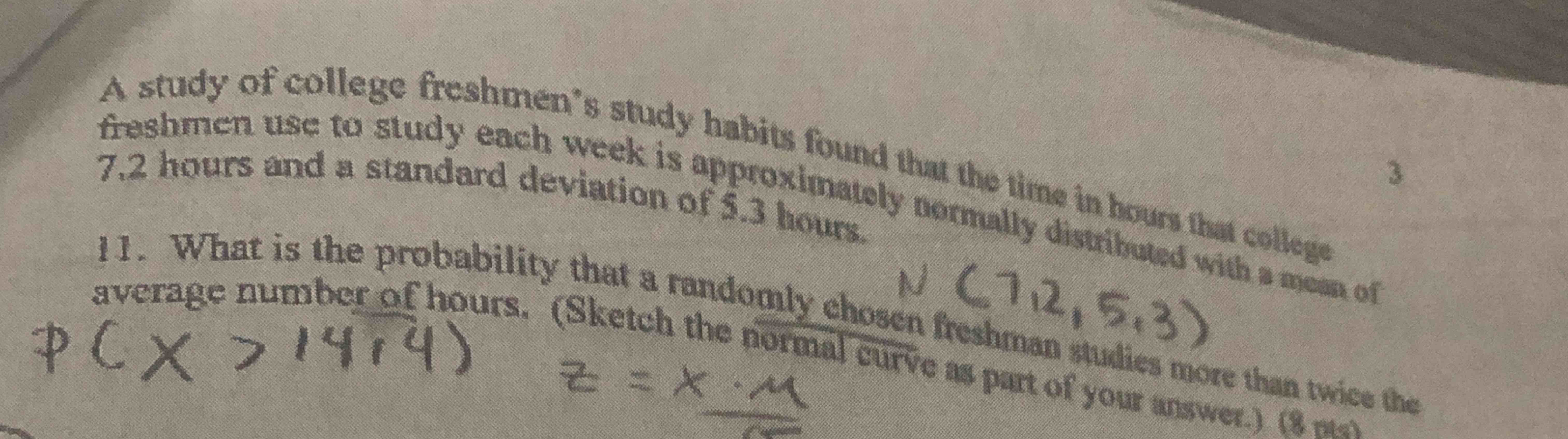 Solved A study of college freshmen's study habits found that | Chegg.com