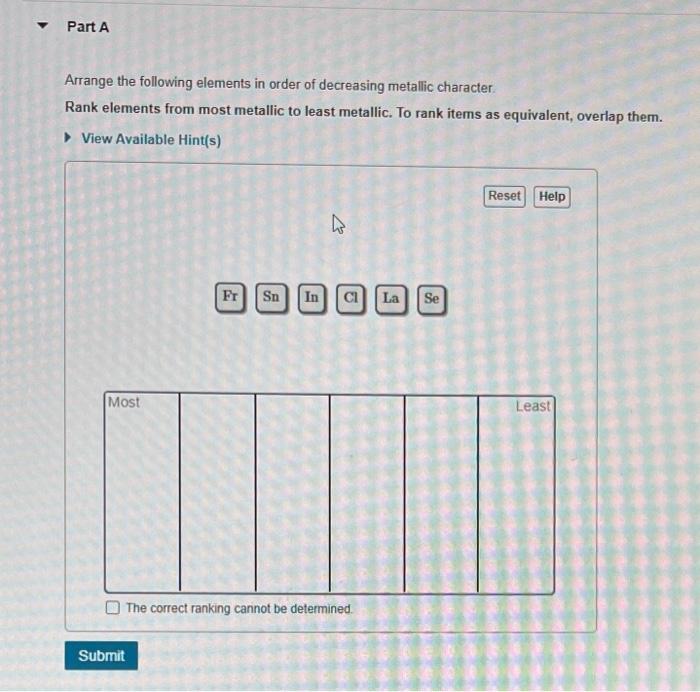 Solved Arrange the following elements in order of decreasing | Chegg.com