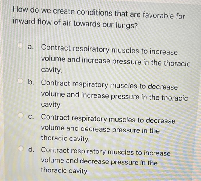 Solved How Do We Create Conditions That Are Favorable For 