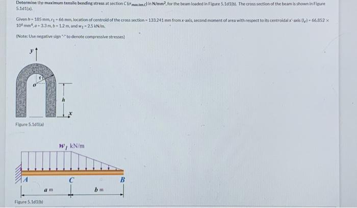 Solved Determine the maximum tensile bending stress at | Chegg.com
