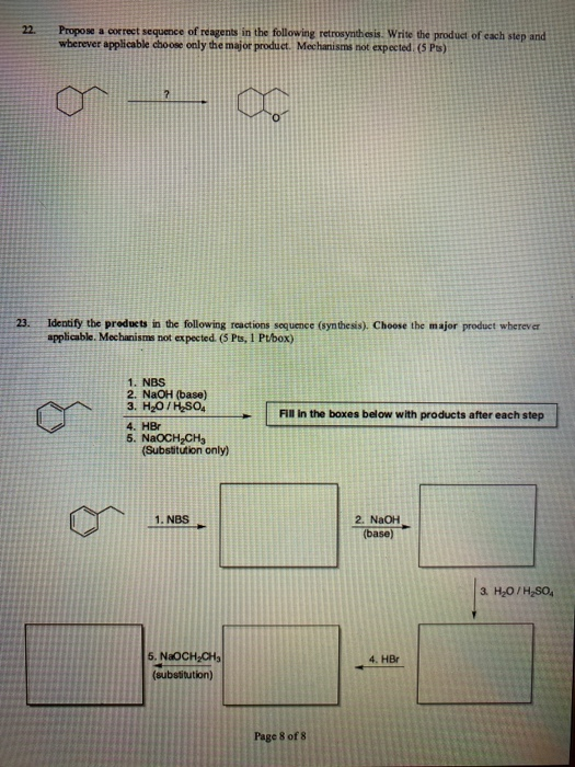 Solved 22 Propose A Correct Sequence Of Reagents In The | Chegg.com