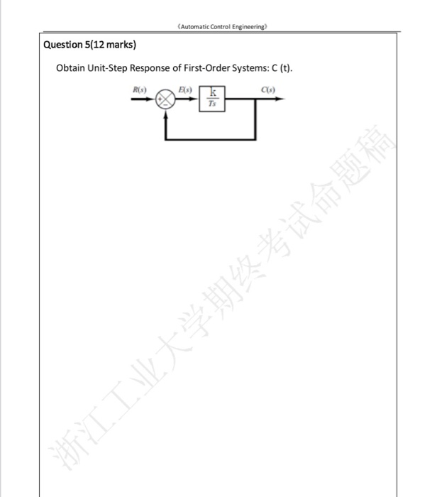 Solved (Automatic Control Engineering Question 5(12 marks)