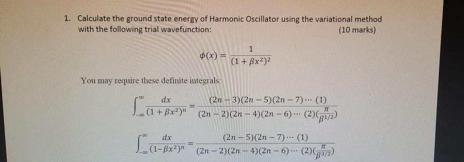 Solved 1. Calculate the ground state energy of Harmonic | Chegg.com