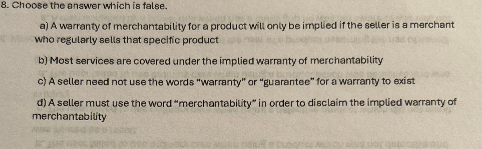 Solved Choose the answer which is false.a) ﻿A warranty of | Chegg.com