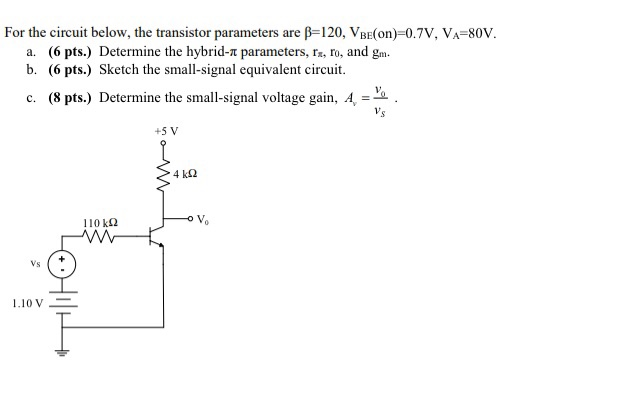 Solved For the circuit below, the transistor parameters are | Chegg.com