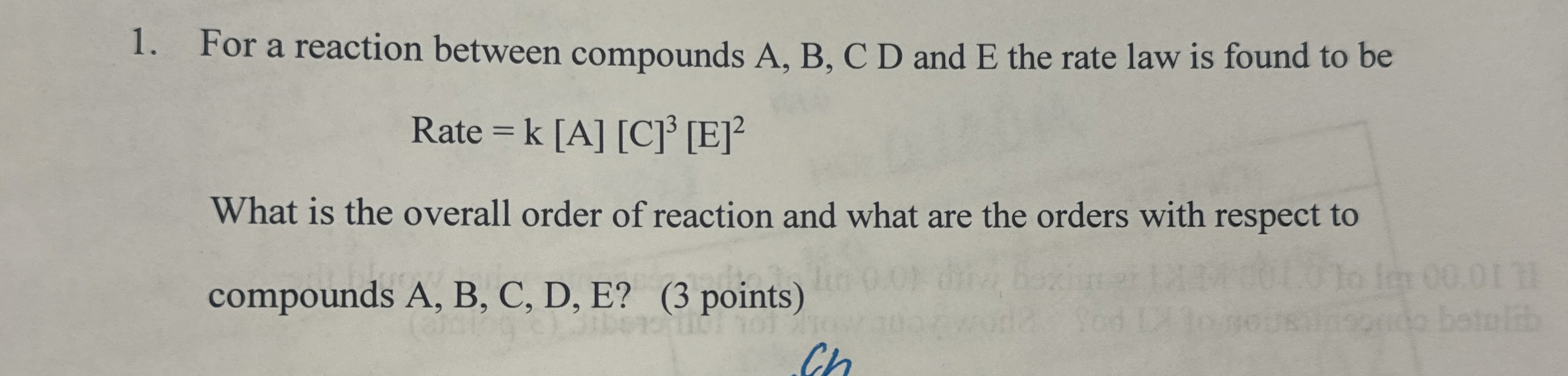 Solved For a reaction between compounds A,B,C ﻿D and E the | Chegg.com